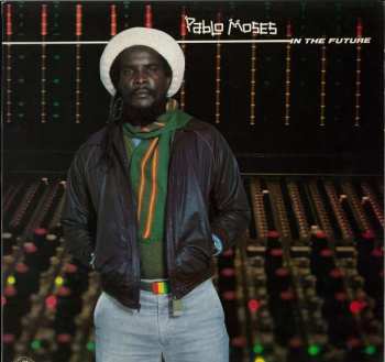 Album Pablo Moses: In The Future