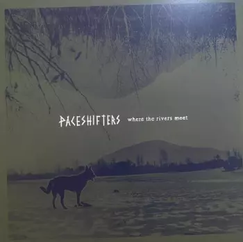 Paceshifters: where the rivers meet