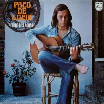 Paco De Lucía: Entre Dos Aguas