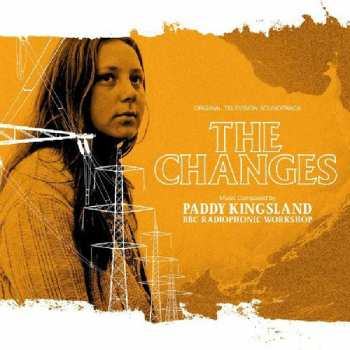 BBC Radiophonic Workshop: The Changes Original Television Soundtrack