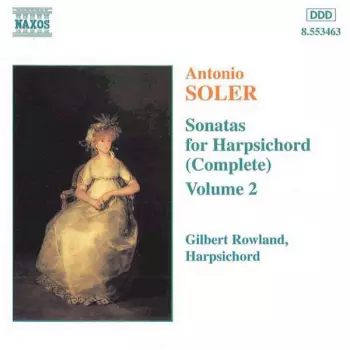 Sonatas For Harpsichord (Complete) Vol. 2