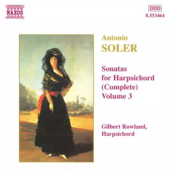 Sonatas For Harpsichord (Complete) Vol. 3