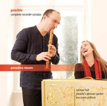 Album James Paisible: Complete Recorder Sonatas