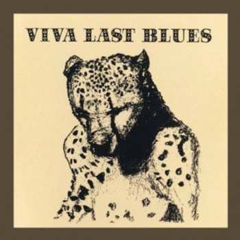 CD Palace: Viva Last Blues 584250