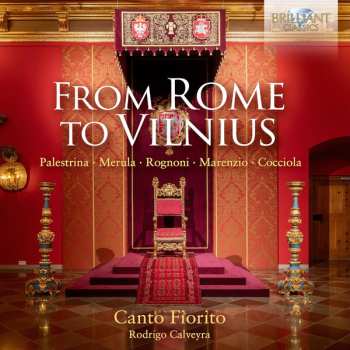 Album Giovanni Pierluigi da Palestrina: Canto Fiorito - From Rome To Vilnius