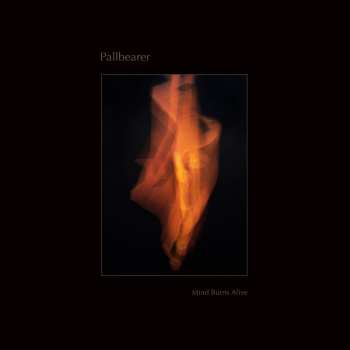 CD Pallbearer: Mind Burns Alive 627830