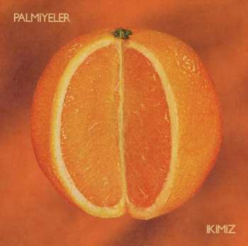 Album Palmiyeler: İkimiz