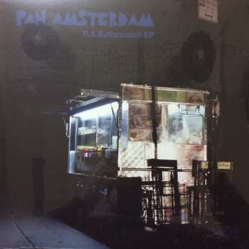 Album Pan Amsterdam: P.A.&Sammich EP