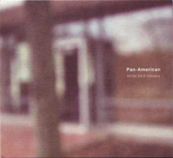 CD Pan•American: White Bird Release 595063