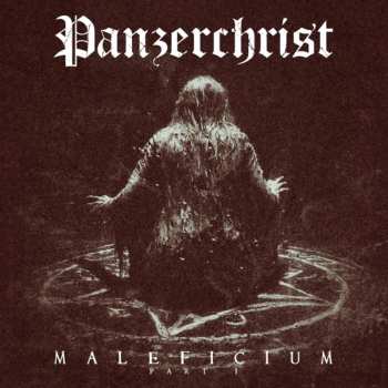 CD Panzerchrist: Maleficium Part I 627210