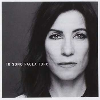 CD Paola Turci: Io Sono 18257