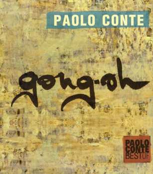 Album Paolo Conte: "Gong-Oh" - The Best Of Paolo Conte