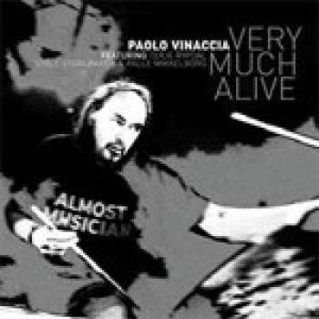 Album Paolo Vinaccia: Very Much Alive