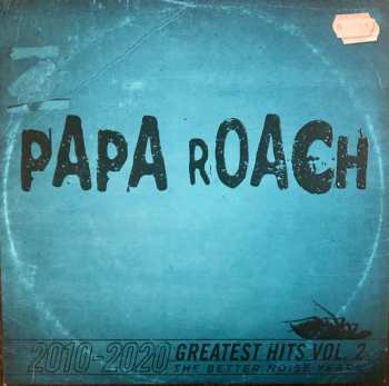 2LP Papa Roach: 2010-2020 Greatest Hits Vol. 2: The Better Noise Years CLR | DLX 571114