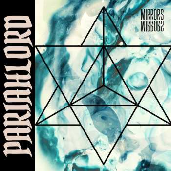 Album Pariahlord: Mirrors