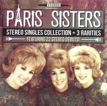 CD The Paris Sisters: Stereo Singles Collection + 3 Rarities 653700