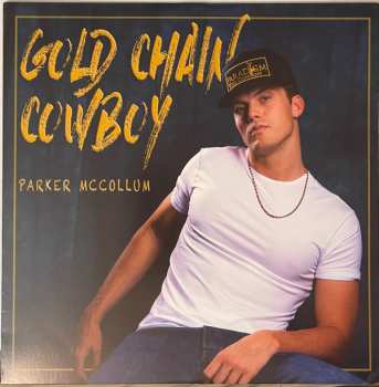 LP Parker McCollum: Gold Chain Cowboy 598886