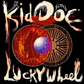 LP John Doe: Lucky Wheel CLR 584997