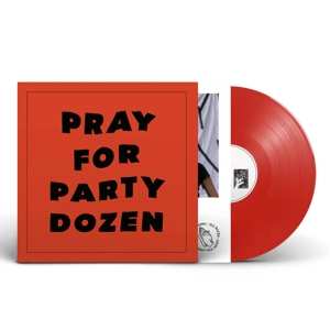 LP Party Dozen: Pray for Party Dozen 449532