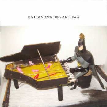 CD Pascal Comelade: El Pianista Del Antifaz 318200