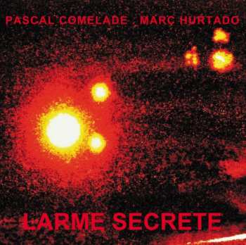 2LP Pascal Comelade: Larme Secrète 479624