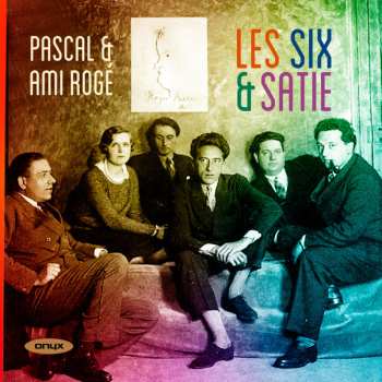 Album Pascal Rogé: Les Six & Satie