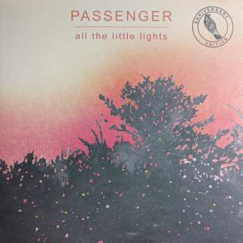 Album Passenger: All The Little Lights (Anniversary Edition)