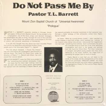 LP Pastor T. L. Barrett: Do Not Pass Me By CLR 589168