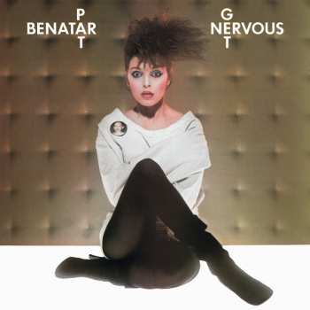 Album Pat Benatar: Get Nervous