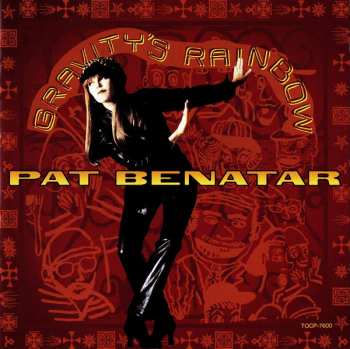 CD Pat Benatar: Gravity's Rainbow = 虹のロックン・ロール LTD 568927