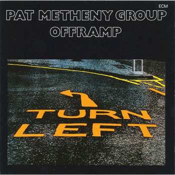 CD Pat Metheny Group: Offramp 628131