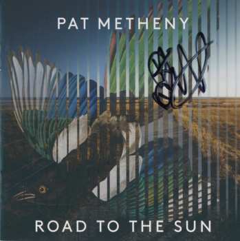 CD Pat Metheny: Road To The Sun 625264