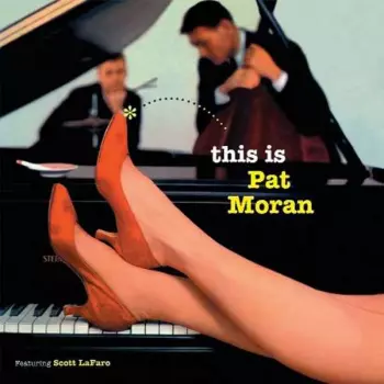 Pat Moran Trio: This Is Pat Moran