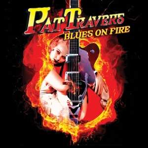 CD Pat Travers: Blues On Fire 589001