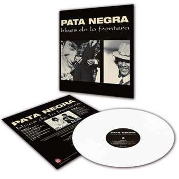 LP Pata Negra: Blues De La Frontera CLR 118284