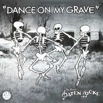 Album Paten Locke: Dance On My Grave