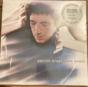 Album Patrick Bruel: Juste Avant