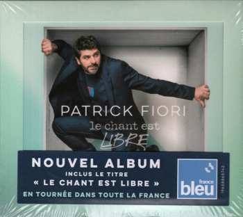 CD Patrick Fiori: Le Chant Est Libre 608111