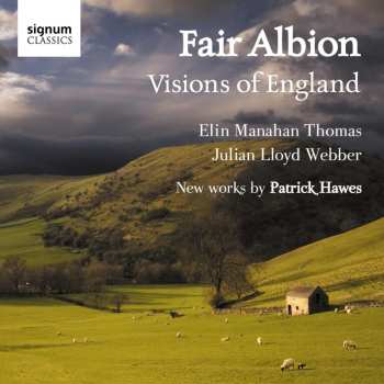 CD Patrick Hawes: Fair Albion: Visions Of England 558509