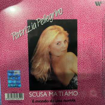 SP Patrizia Pellegrino: Scusa Ma Ti Amo  LTD | NUM 606838