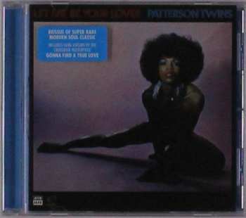 CD Patterson Twins: Let Me Be Your Lover 520439