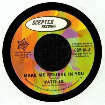 Album Patti Jo: 7-make Me Believe In You/stay Away From Me