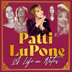 Album Patti LuPone: A Life In Notes