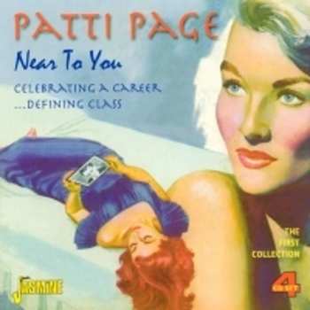 4CD Patti Page: Near To You Celebrating A Career... Defining Class 612735