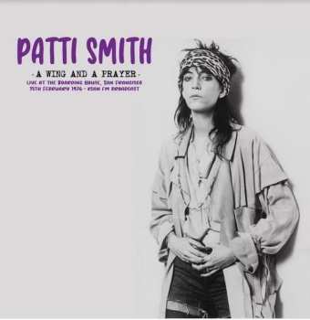 LP Patti Smith: A Wing And A Prayer 595404