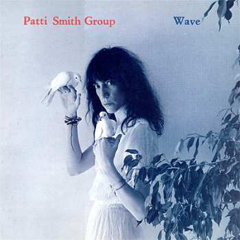 LP Patti Smith Group: Wave 636628