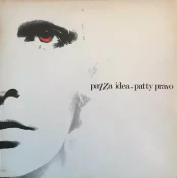 Patty Pravo: Pazza Idea