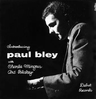 Paul Bley: Introducing Paul Bley