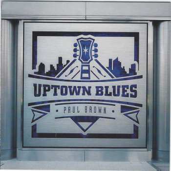 Paul Brown: Uptown Blues