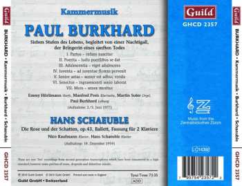 CD Paul Burkhard: Sieben Stufen Des Lebens, Begleitet Von Einer Nachtigall, Der Bringerin Eines Sanften Todes | Die Rose Und Der Schatten, Op.43, Ballett, Fassung Für 2 Klaviere 387685